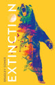 Book cover of: Extinction. By: Bradley Somer
