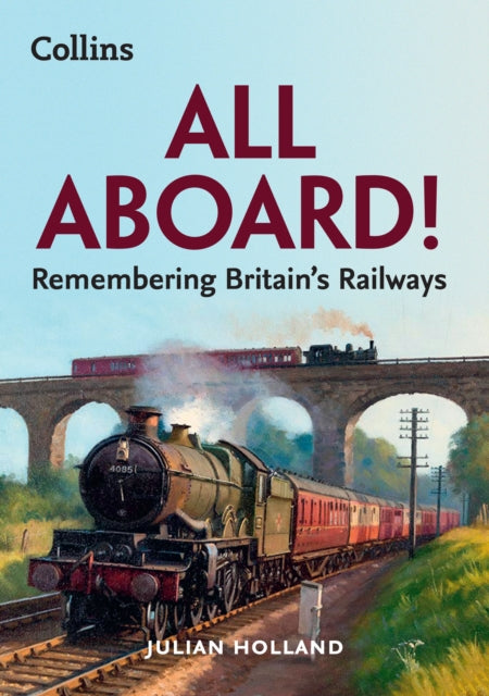 Book cover of: All Aboard!. By: Julian Holland