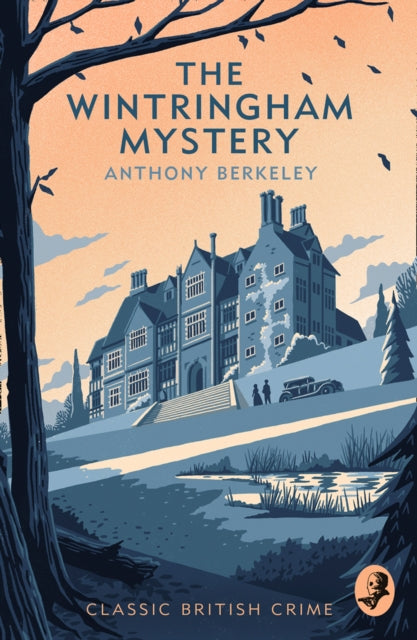 Wintringham Mystery, Cicely Disappears 9780008470104 Anthony Berkeley