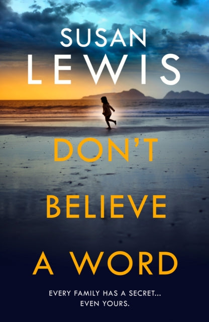 Book cover of: Don’t Believe A Word