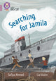 Book cover of: Searching for Jamila. By: Sufiya Ahmed