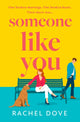 Book cover of: Someone Like You. By: Rachel Dove