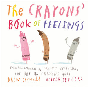 The Crayons’ Book of Feelings