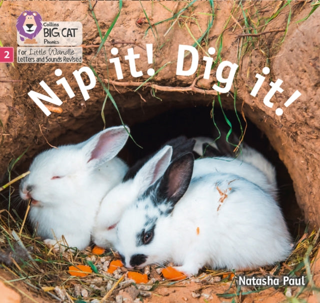 Book cover of: Nip it! Dig it!. By: Natasha Paul