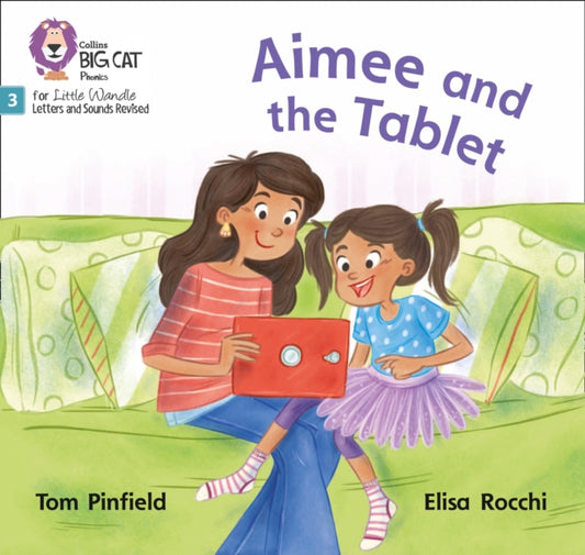 Book cover of: Aimee and the Tablet. By: Tom Pinfield