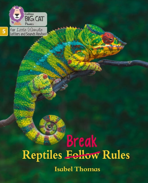 Book cover of: Reptiles Break Rules. By: Isabel Thomas