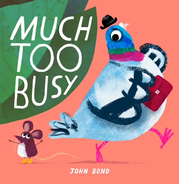 Much Too Busy 9780008506148 John Bond