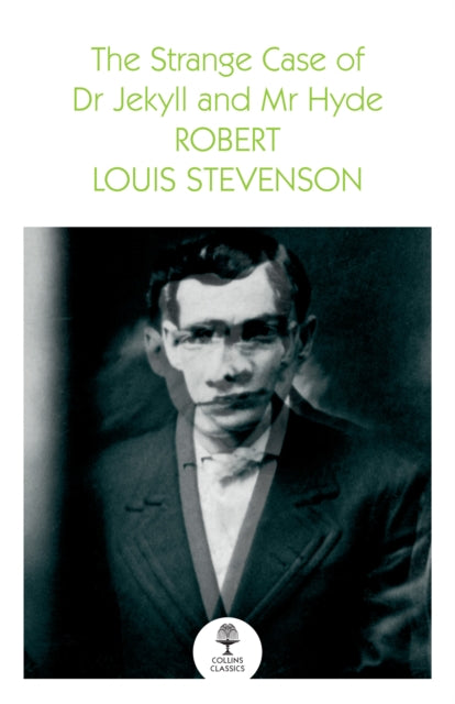Book cover of: Strange Case of Dr Jekyll and Mr Hyde. By: Robert Louis Stevenson