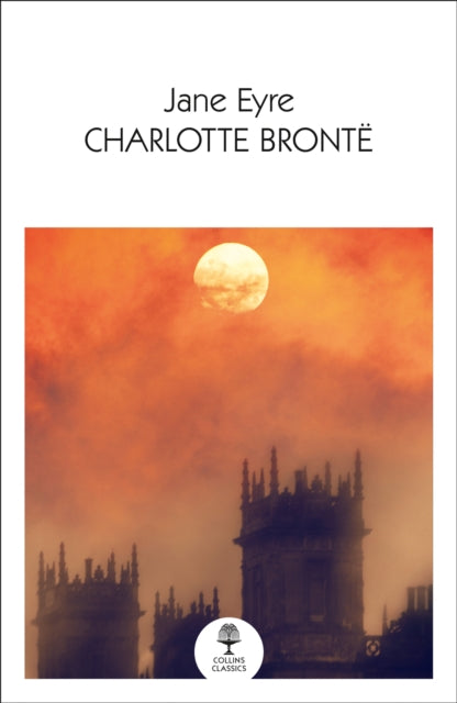 Book cover of: Jane Eyre. By: Charlotte Brontë