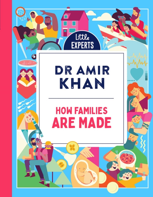 Book cover of: How Families Are Made. By: Amir Khan