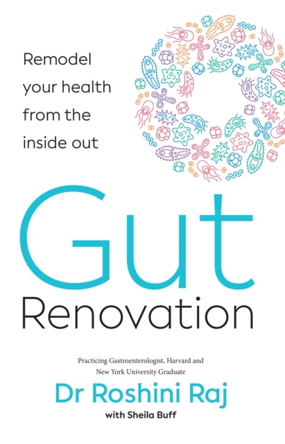 Book cover of: Gut Renovation. By: Roshini Raj