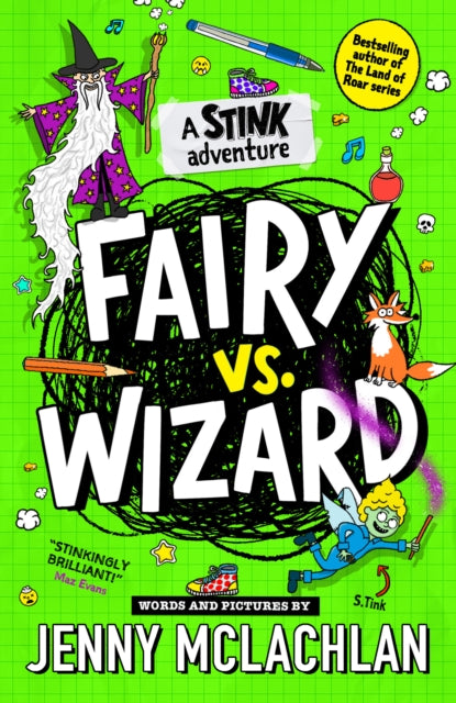 Stink: Fairy vs Wizard, A Stink Adventure 9780008524302 Jenny McLachlan
