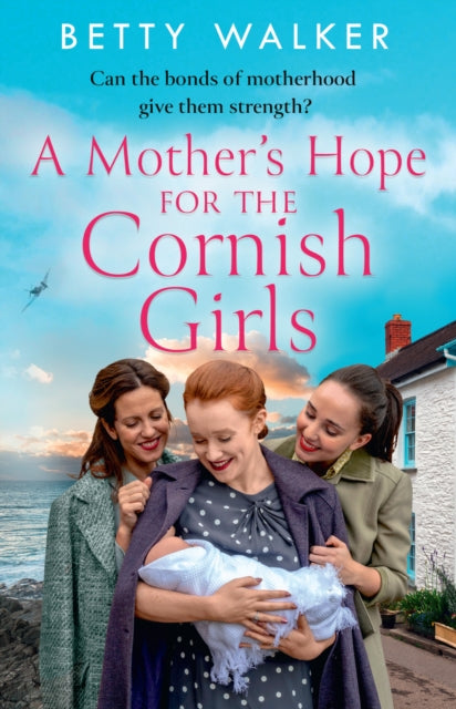 Book cover of: Mother’s Hope for the Cornish Girls. By: Betty Walker