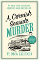 Cornish Seaside Murder 9780008525392 Fiona Leitch