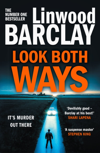 Book cover of: Look Both Ways. By: Linwood Barclay