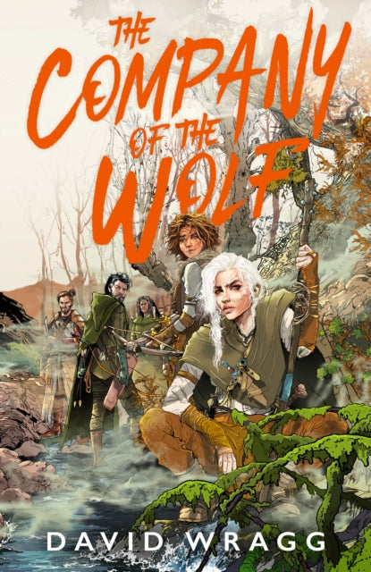 Book cover of: Company of the Wolf. By: David Wragg