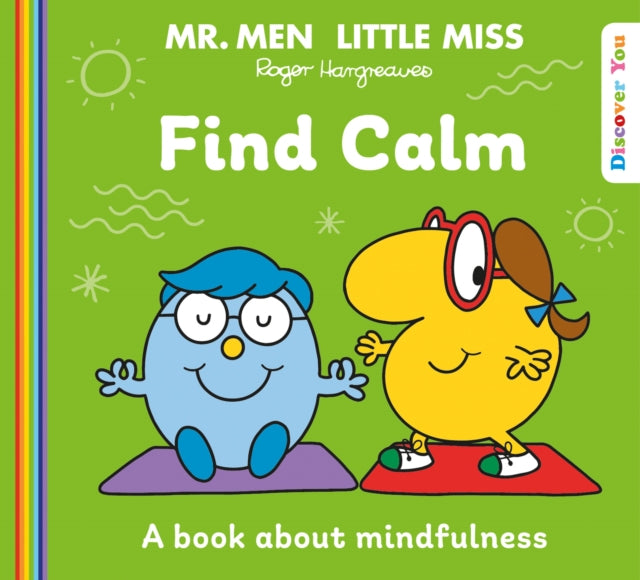 Book cover of: Mr. Men Little Miss: Find Calm. By: Roger Hargreaves