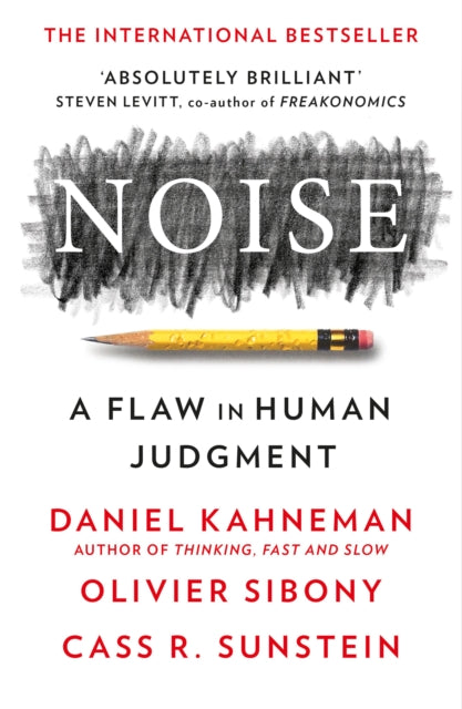 Book cover of: Noise. By: Daniel Kahneman
