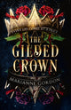 Book cover of: Gilded Crown. By: Marianne Gordon