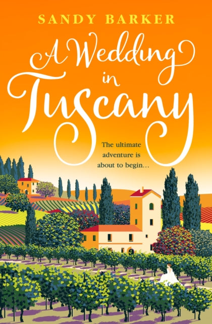Book cover of: Wedding in Tuscany. By: Sandy Barker