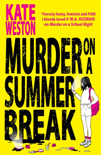 Book cover of: Murder on a Summer Break. By: Kate Weston