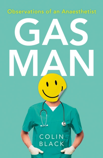 Book cover of: Gas Man. By: Colin Black