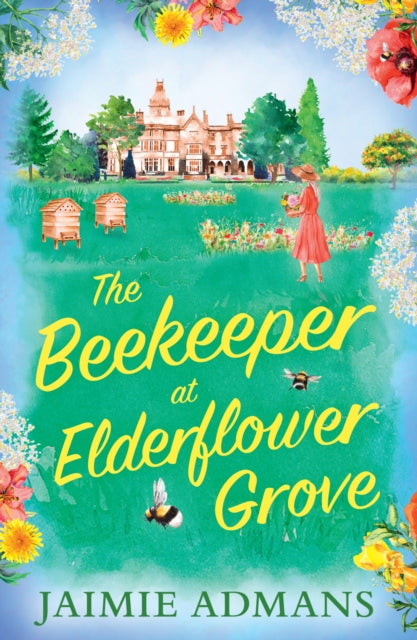 Book cover of: Beekeeper at Elderflower Grove. By: Jaimie Admans