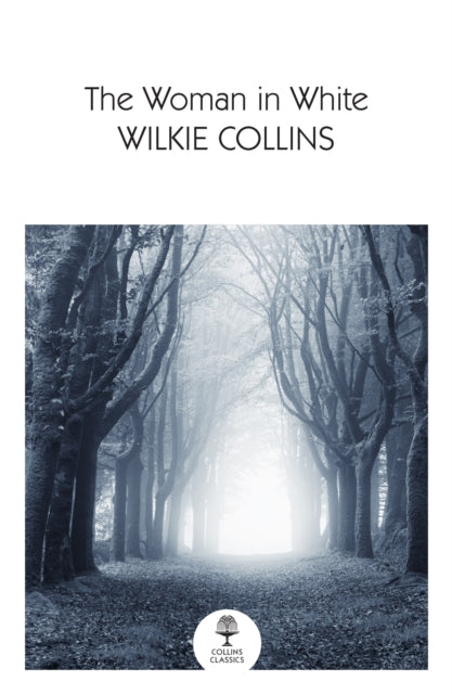 Book cover of: Woman in White. By: Wilkie Collins
