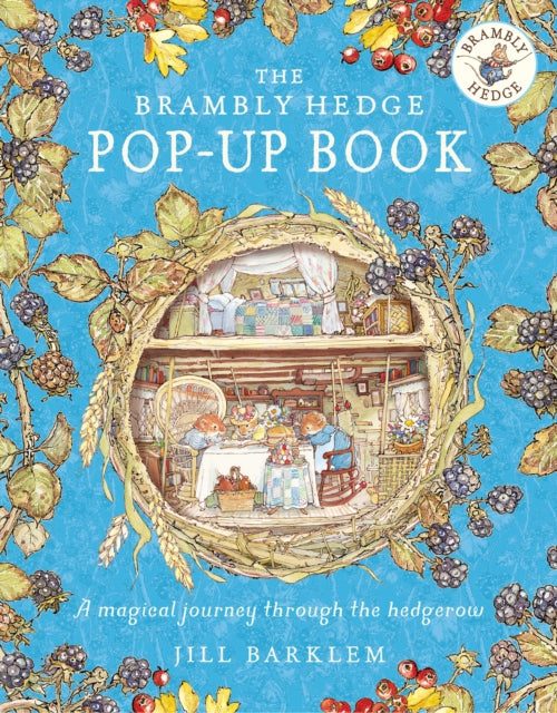 Brambly Hedge Pop-Up Book 9780008547110 Jill Barklem