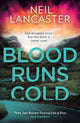 Blood Runs Cold 9780008551292 Neil Lancaster