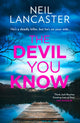 Devil You Know 9780008551322 Neil Lancaster