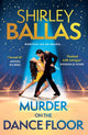 Book cover of: Murder on the Dance Floor. By: Shirley Ballas