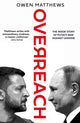 Book cover of: Overreach. By: Owen Matthews
