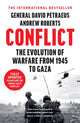 Conflict, The Evolution of Warfare from 1945 to Gaza 9780008568016 David Petraeus