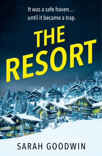 Book cover of: Resort. By: Sarah Goodwin