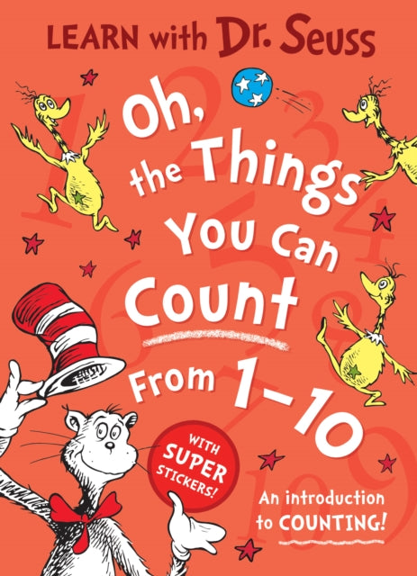 Book cover of: Oh, The Things You Can Count From 1-10. By: Seuss