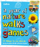 Book cover of: Year of Nature Walks and Games. By: Collins Kids