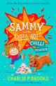 Book cover of: Sammy and the Extra-Hot Chilli Powder. By: Charlie P. Brooks