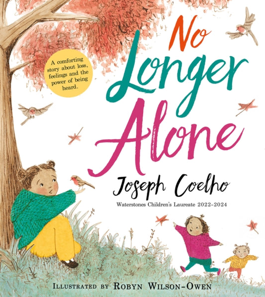 Book cover of: No Longer Alone. By: Joseph Coelho