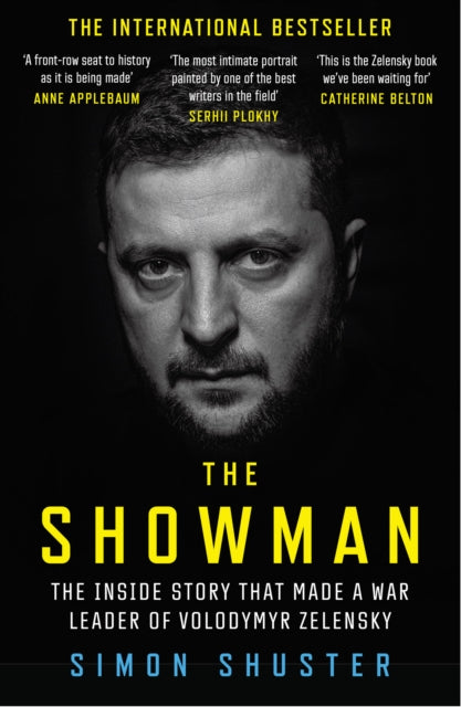 Showman, The Inside Story That Made a War Leader of Volodymyr Zelensky