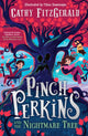 Pinch Perkins and the Nightmare Tree 9780008603410 Cathy FitzGerald