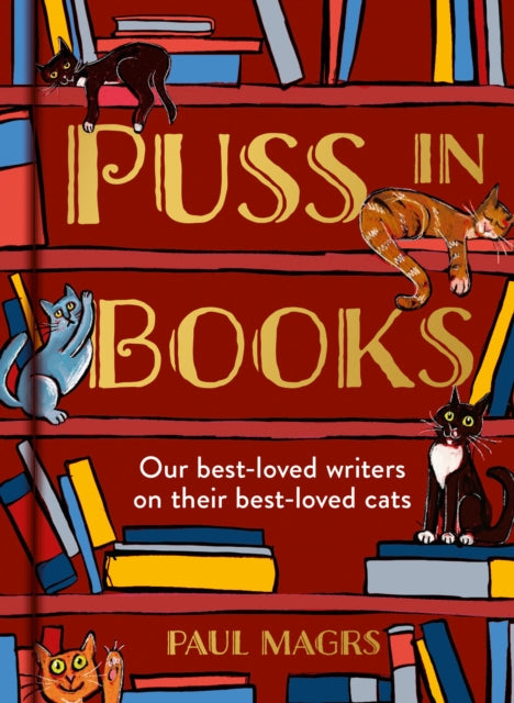 Book cover of: Puss in Books. By: Paul Magrs