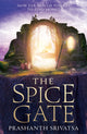 Book cover of: Spice Gate. By: Prashanth Srivatsa