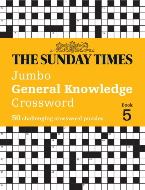Book cover of: Sunday Times Jumbo General Knowledge Crossword Book 5. By: The Times Mind Games