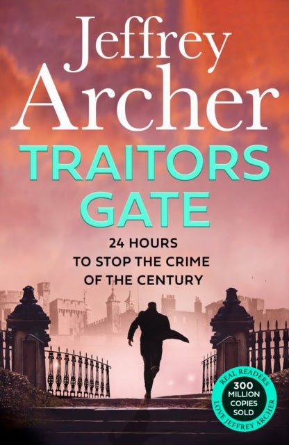 Book cover of: Traitors Gate. By: Jeffrey Archer