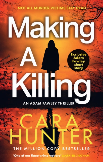Book cover of: Making a Killing. By: Cara Hunter