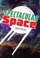 Book cover of: Spectacular Space. By: Collins Big Cat