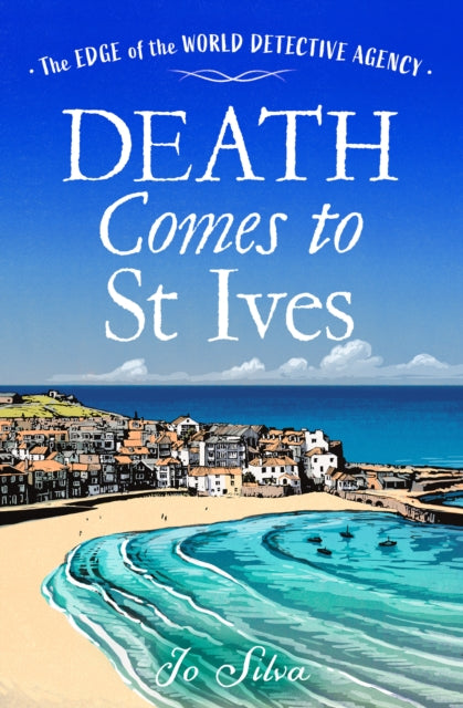 Death Comes to St Ives 9780008625726 Jo Silva