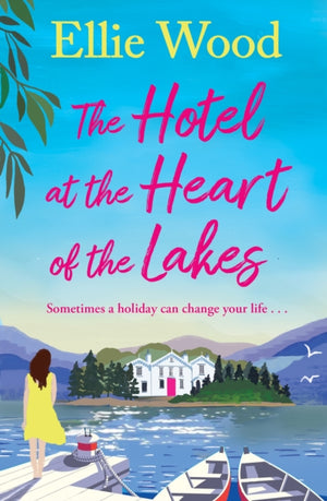 The Hotel at the Heart of the Lakes