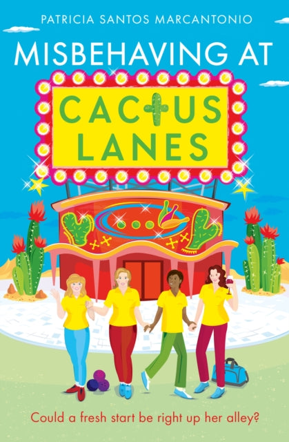 Book cover of: Misbehaving at Cactus Lanes. By: Patricia Santos Marcantonio
